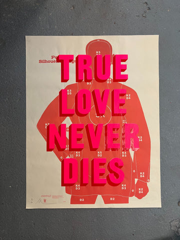 TRUE LOVE NEVER DIES