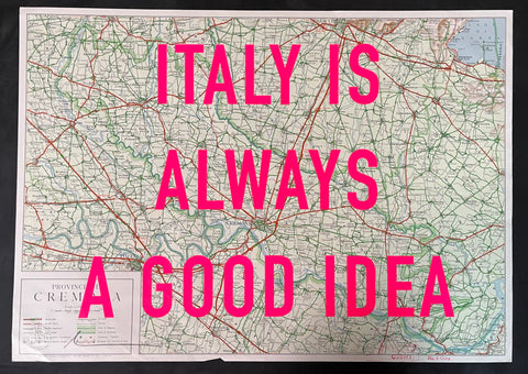 Italy Is Always A Good Idea (pink)