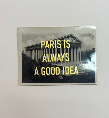 Paris Is Always A Good Idea Gold Leaf (mini)