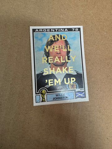 AND WE'LL REALLY SHAKE 'EM UP