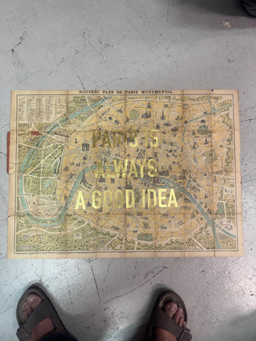 PARIS IS ALWAYS A GOOD IDEA - LARGE