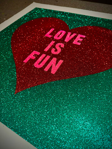 Love Is Fun Glitter