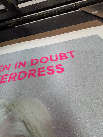 WHEN IN DOUBT OVERDRESS