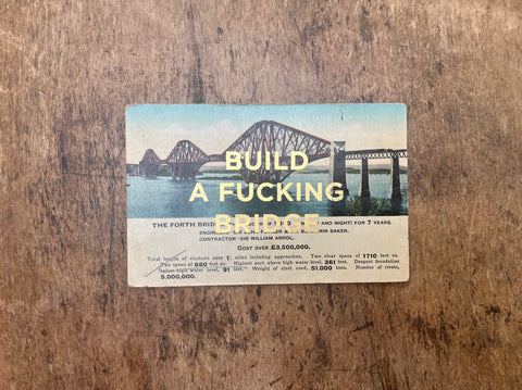 Build A Fucking Bridge