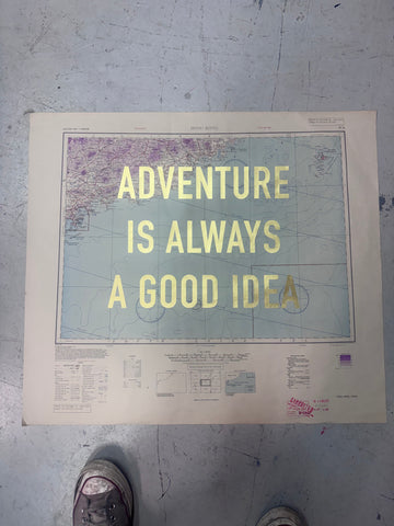 ADVENTURE IS ALWAYS A GOOD IDEA - GOLD