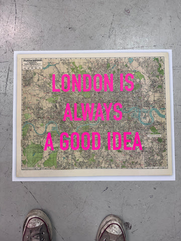 LONDON IS ALWAYS A GOOD IDEA - PINK 68x56cm