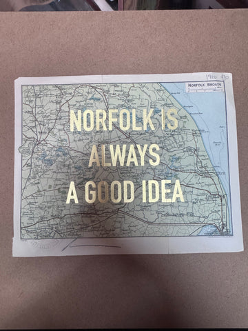 NORFOLK IS ALWAYS A GOOD IDEA