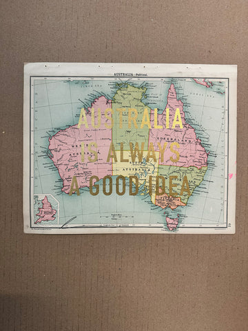 Australia Is Always A Good Idea (Small)