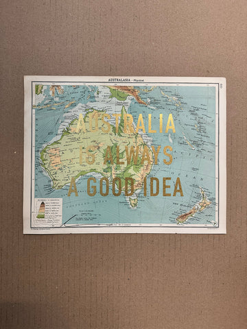 Australia Is Always A Good Idea (Small)