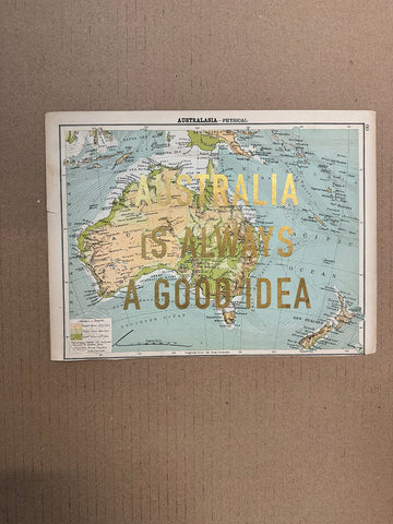 Australia Is Always A Good Idea (Small)