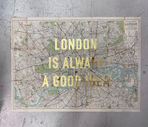LONDON IS ALWAYS A GOOD IDEA GOLD